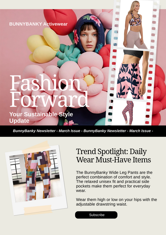 Fashion forward your sustainable style March issue