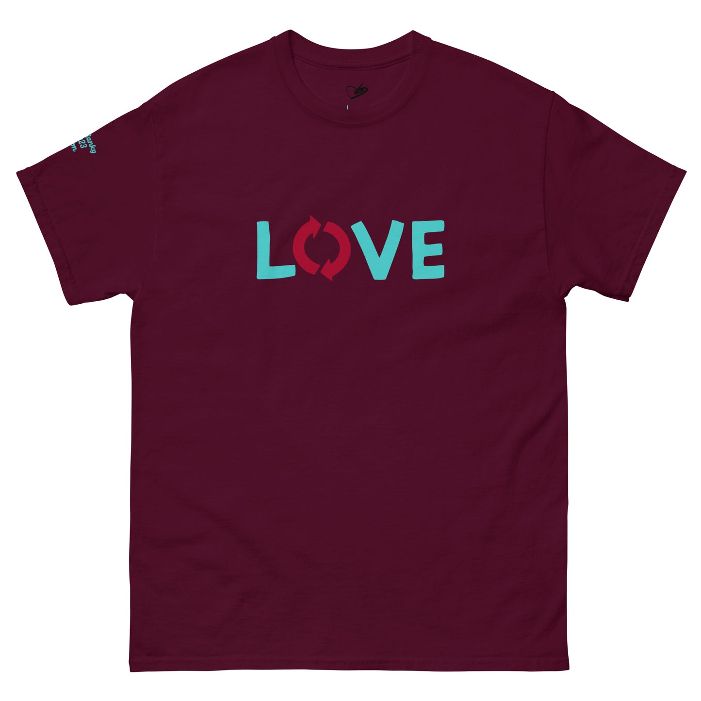 Front view of the BunnyBanky unisex classic maroon t-shirt featuring the word "LOVE" in teal and crimson block lettering, with a circular recycle arrow design forming the letter O.
