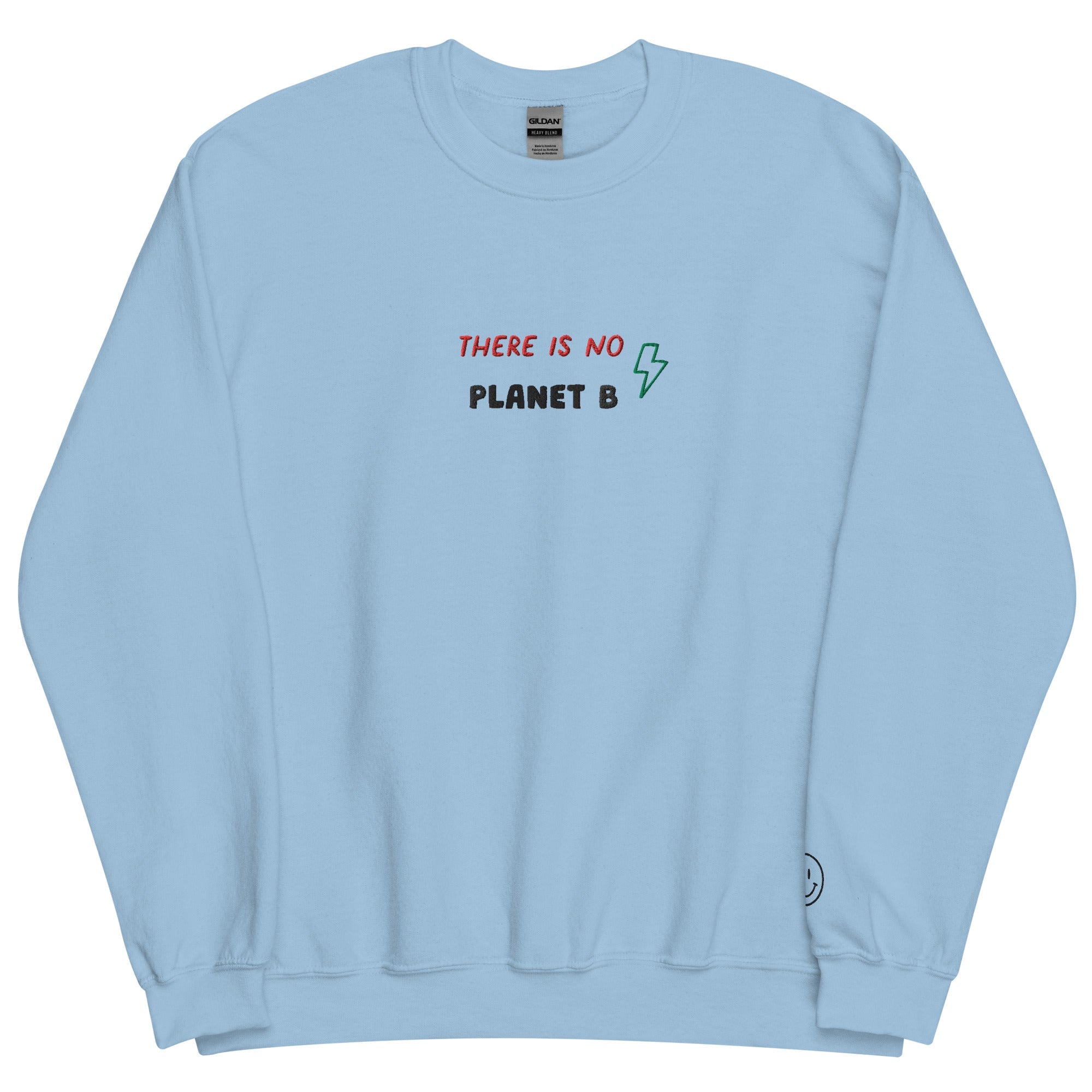 A close up of The Manifesto Sweatshirt in air-jet spun yarn,, showing the  There is no planet b text embroidered on the front.